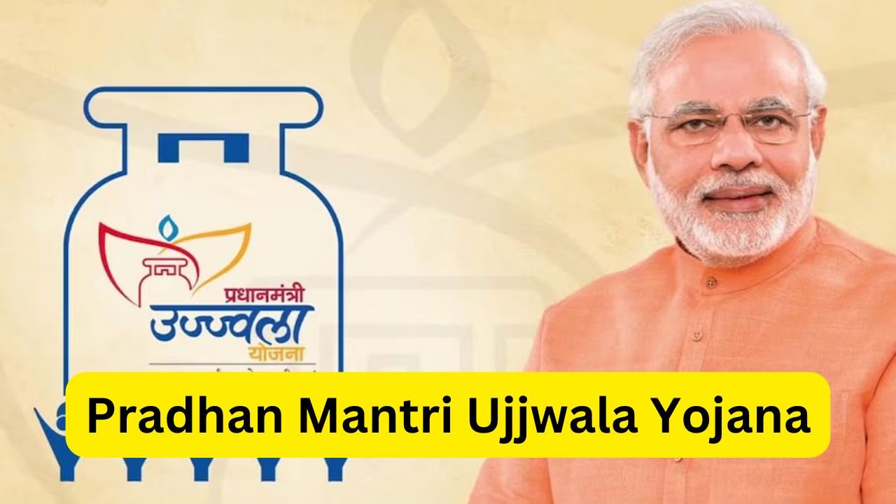 Pradhan Mantri Ujjwala Yojana